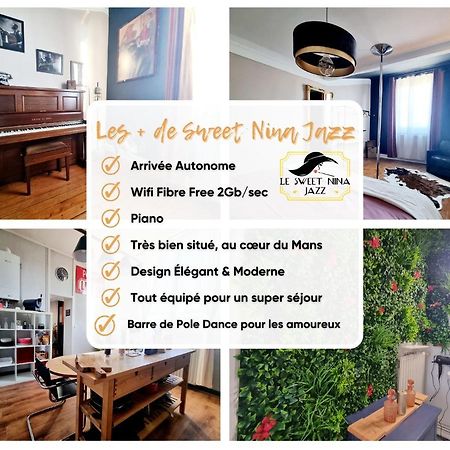 Sweet Nina Jazz Appartement Pour 5 Voyageurs, Situe A La Place De La Republique, Avec Parking Et Lit Queen Size Le Mans Buitenkant foto